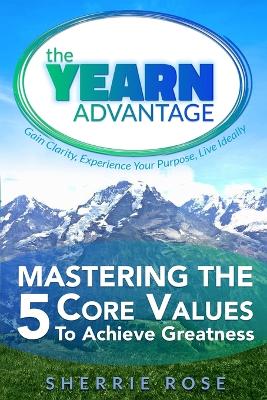 Book cover for Mastering the 5 Core Values