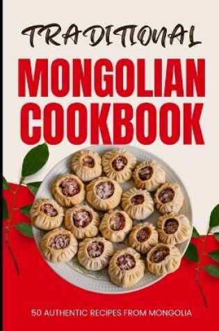 Cover of Traditional Mongolian Cookbook