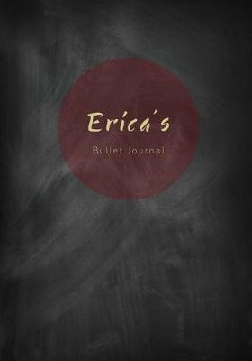 Book cover for Erica's Bullet Journal