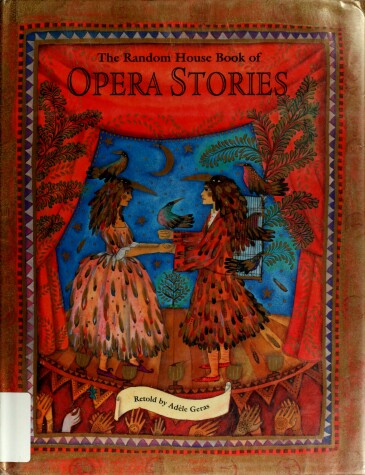 Book cover for The Random House Book of Opera Stories