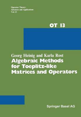 Book cover for Algebraic Methods for Toeplitz-like Matrices and Operators