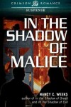 Book cover for In the Shadow of Malice