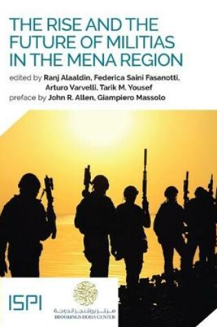 Cover of The Rise and the Future of Militias in the MENA Region