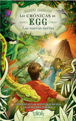 Book cover for Las crónicas de egg: Las Nuevas Tierras / The Chronicles of Egg