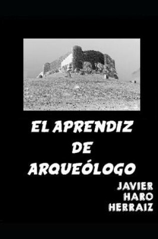 Cover of El Aprendiz de Arqueologo