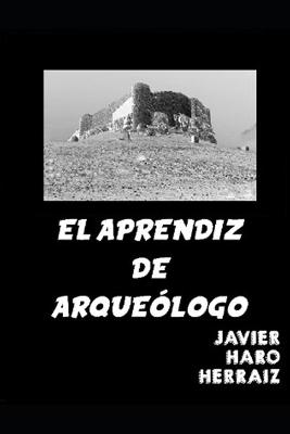 Book cover for El Aprendiz de Arqueologo