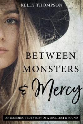 Book cover for Between Monsters and Mercy