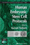 Book cover for Human Embryonic Stem Cell Protocols