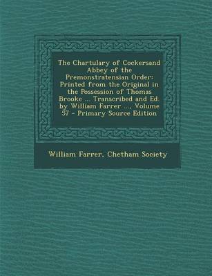 Book cover for The Chartulary of Cockersand Abbey of the Premonstratensian Order