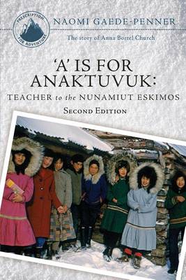 Cover of 'A' Is for Anaktuvuk - Second Edition