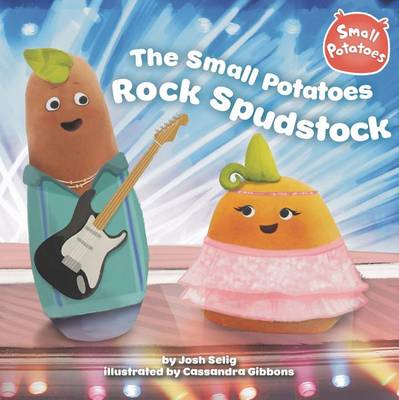 Book cover for The Small Potatoes Rock Spudstock