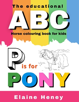 Book cover for The Educational ABC Horse Colouring Book for Kids