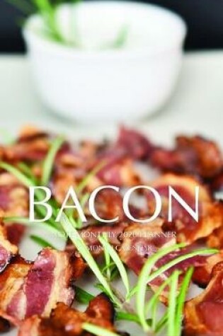 Cover of Bacon Note Monthly 2020 Planner 12 Month Calendar