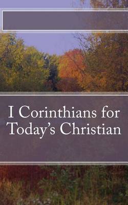 Book cover for I Corinthians for Today's Christian