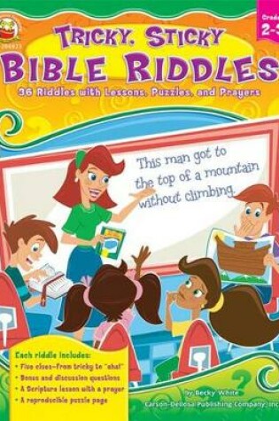 Cover of Tricky, Sticky Bible Riddles, Grades 2 - 3
