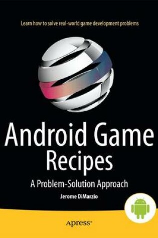 Cover of Android Game Recipes