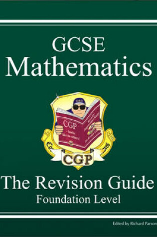 Cover of GCSE Mathematics Revision Guide - Foundation