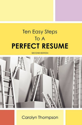 Book cover for Ten Easy Steps to a Perfect Resume