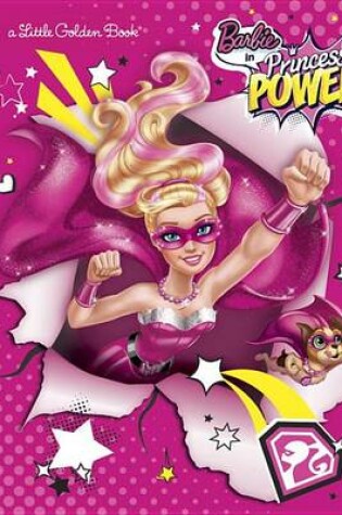 Cover of Barbie in Princess Power Little Golden Book (Barbie in Princess Power)