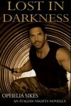 Book cover for Lost In Darkness - an Italian Nights Novella