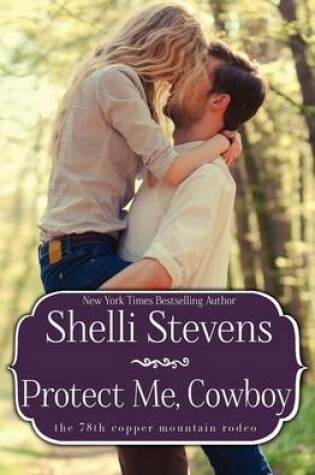 Cover of Protect Me, Cowboy