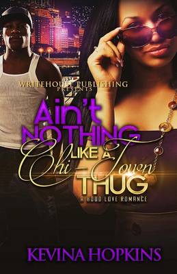 Book cover for Ain't Nothing Like a Chi-Town Thug