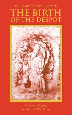 Book cover for The Birth of the Despot