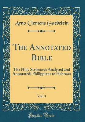 Book cover for The Annotated Bible, Vol. 3