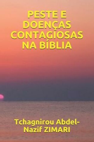 Cover of Peste E Doencas Contagiosas Na Biblia