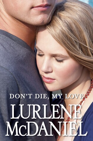 Cover of Don't Die, My Love