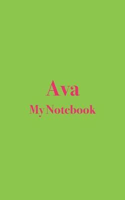 Book cover for Ava My Notebook