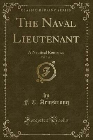 Cover of The Naval Lieutenant, Vol. 2 of 3