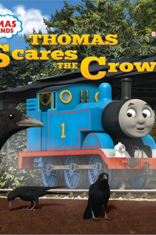 Cover of Thomas Scares the Crows (Thomas & Friends)