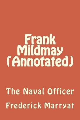 Book cover for Frank Mildmay (Annotated)