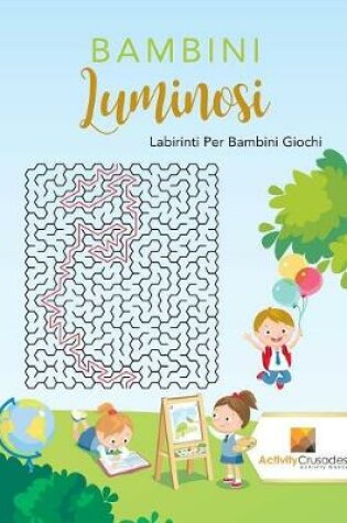 Cover of Bambini Luminosi