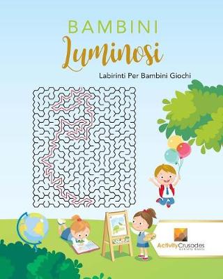 Book cover for Bambini Luminosi