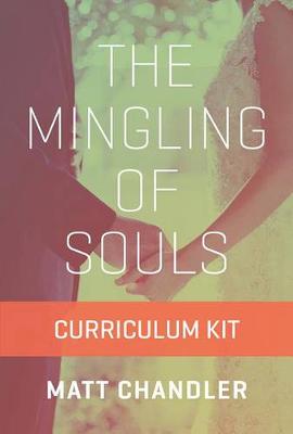 Book cover for The Mingling of Souls Curriculum Kit