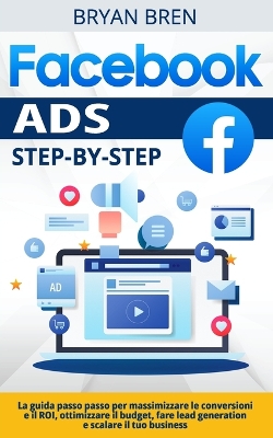 Book cover for Facebook Ads Step-By-Step