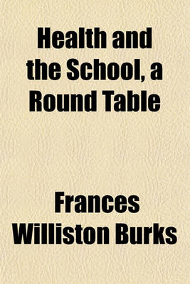 Book cover for Health and the School, a Round Table