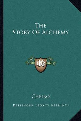 Book cover for The Story of Alchemy