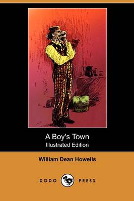 Book cover for A Boy's Town(Dodo Press)