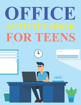 Book cover for Office Activity Book For Teens