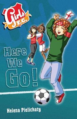 Book cover for Girls FC 12: Here We Go!