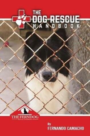 Cover of The Dog Rescue Handbook