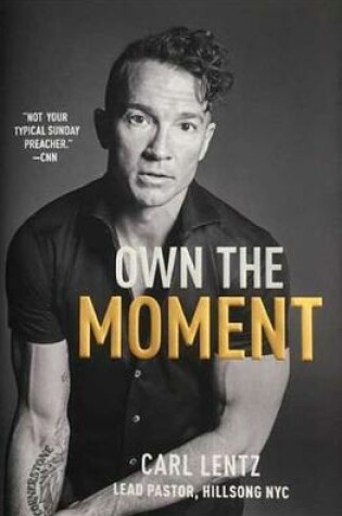 Cover of Own The Moment