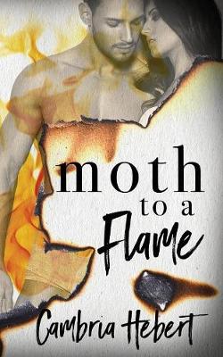 Book cover for Moth To A Flame