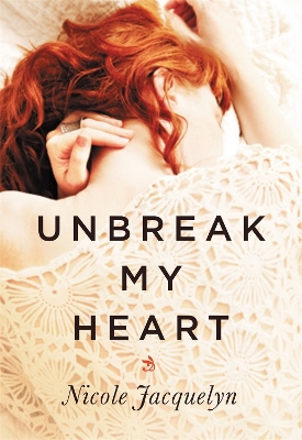 Book cover for Unbreak My Heart