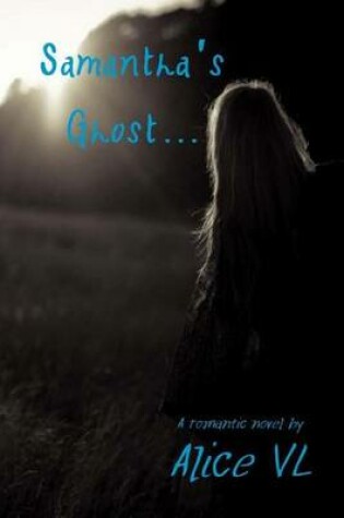 Cover of Samantha's Ghost