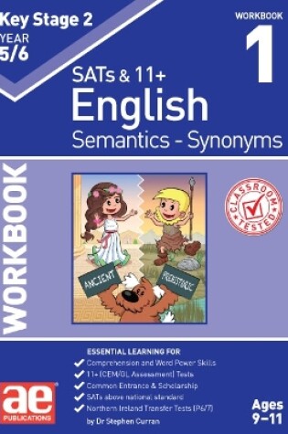 Cover of KS2 Semantics Year 5/6 Workbook 1 - Synonyms