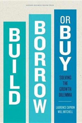 Cover of Build, Borrow, or Buy